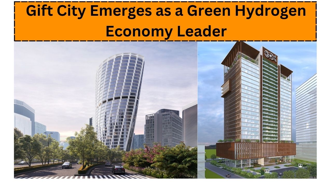Gift City Emerges as a Green Hydrogen Economy Leader